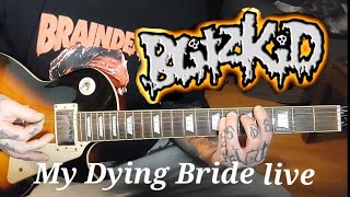 Blitzkid - My Dying Bride (live Version) Guitar Cover