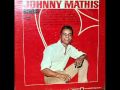 Johnny Mathis: Lovers in New York (Evans / Livingston / Mancini)