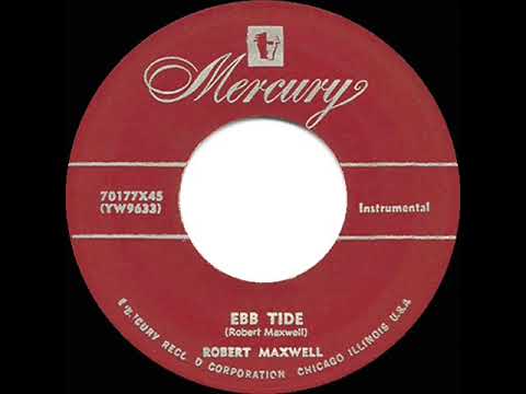 1st RECORDING OF: Ebb Tide - Robert Maxwell (1953 harp instrumental)