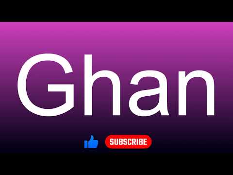 How to correctly pronounce - Ghan