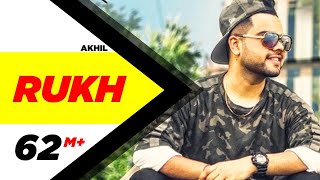 Akhil : Rukh Official Song | BOB | Sukh Sanghera | Latest Punjabi Song 2017 | Speed Records