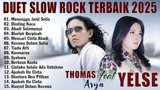 Download lagu ABADI SELAMANYA, DINDING KACA - THOMAS ARYA FEAT YELSE FULL ALBUM TERBAIK 2025 mp3 Download lagu ABADI SELAMANYA, DINDING KACA - THOMAS ARYA FEAT YELSE FULL ALBUM TERBAIK 2025 mp3