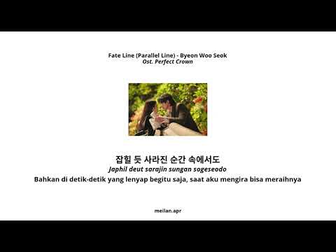 Fate Line (Parallel Line), Byeon Woo Seok. Ost. Perfect Crown. (HAN-ROM-INA)