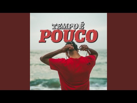 Tempo é Pouco