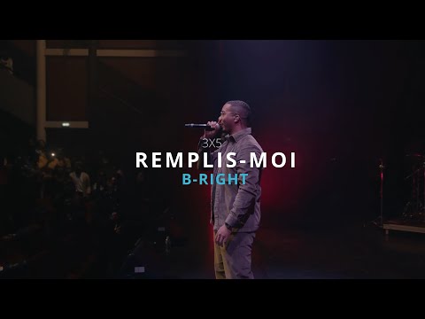 B-RIGHT - REMPLIS-MOI - 🔴LIVE PERFORMANCE🔴 (Remplis-moi - B-RIGHT)