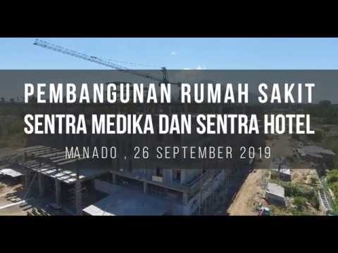 Pembangunan Rumah Sakit Sentra Medika dan Sentra Hotel