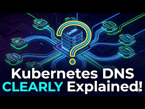 CoreDNS Explained Simply | Kubernetes DNS Deep Dive | How Service Discovery REALLY Works