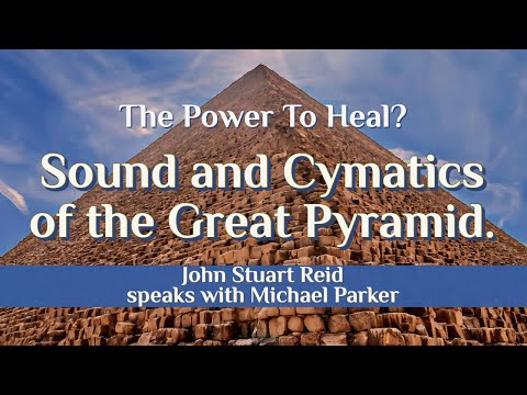 Sound and Cymatics of the Great Pyramid