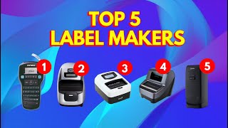 Top 5 Best Label Makers of 2026 – Which One is Worth Your Money?