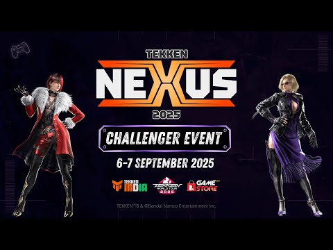 🔥 TEKKEN NEXUS 2025 – Challenger Event | 6-7 Sept | Official Trailer Reveal! 🔥
