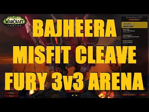 Bajheera - MISFIT CLEAVE: WTF IS THIS COMP?! (Part 1) - WoW Legion 7.3 Fury Warrior PvP