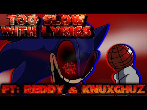 𝐓𝐎𝐎 𝐒𝐋𝐎𝐖 - 𝐖𝐢𝐭𝐡 𝐋𝐲𝐫𝐢𝐜𝐬 [𝐅𝐍𝐅 𝐀𝐧𝐢𝐦𝐚𝐭𝐢𝐨𝐧/𝐂𝐨𝐯𝐞𝐫] [𝐅𝐓: @Alle4everr @knuckleschucklez691]