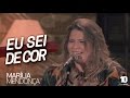 Marília Mendonça Eu Sei De Cor MariliaMendoncaEuSeiDeCor Agora é Que São Elas