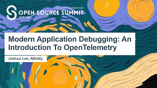 Modern Application Debugging: An Intro to OpenTelemetry
