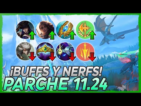 ✅ ¡MUCHÍSIMOS BUFFS Y NERFS! SEGUNDO PARCHE DE LA PRETEMPORADA ✅ Parche 11.24