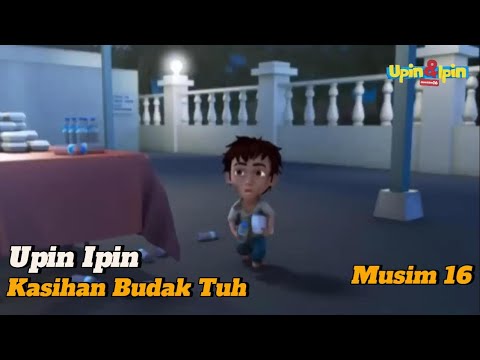 Upin Ipin New Episod Musim 16 - Kasihan Budak Tuh | Full Upin Ipin Terbaru 2022