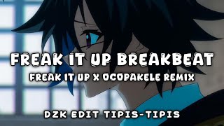 Download lagu DJ FREAK IT UP X OCOPAKELE BREAKBEAT REMIX 2026 ( Dzk Edit Tipis-tipis ) mp3 Download lagu DJ FREAK IT UP X OCOPAKELE BREAKBEAT REMIX 2026 ( Dzk Edit Tipis-tipis ) mp3