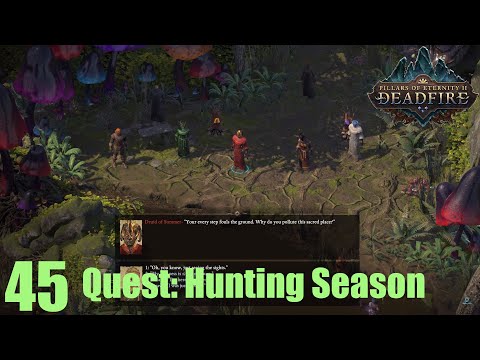 Quest: Hunting Season - Pillars of Eternity II : Deadfire (Veteran Walkthrough) Part 45