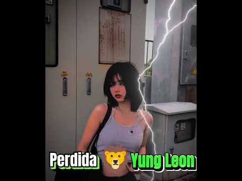 PERDIDA- YungLeon🦁X Rdli Gregov