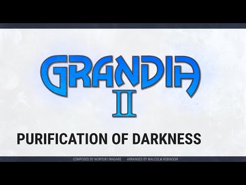 Grandia II - Purification of Darkness (Major Boss Battle) Orchestral Cover