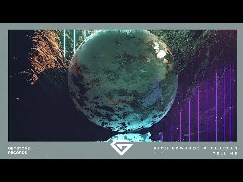Rich Edwards & Taheran - Tell Me