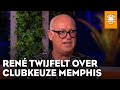 René niet overtuigd van clubkeuze Memphis: 'Je bent daar het lulletje rozenwater' | DE ORANJEZOMER