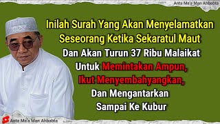 Download lagu INILAH SURAH YANG BISA MENYELAMATKAN SESEORANG KETIKA SEKARATUL MAUT - ABAH GURU BAKHIET TERBARU mp3