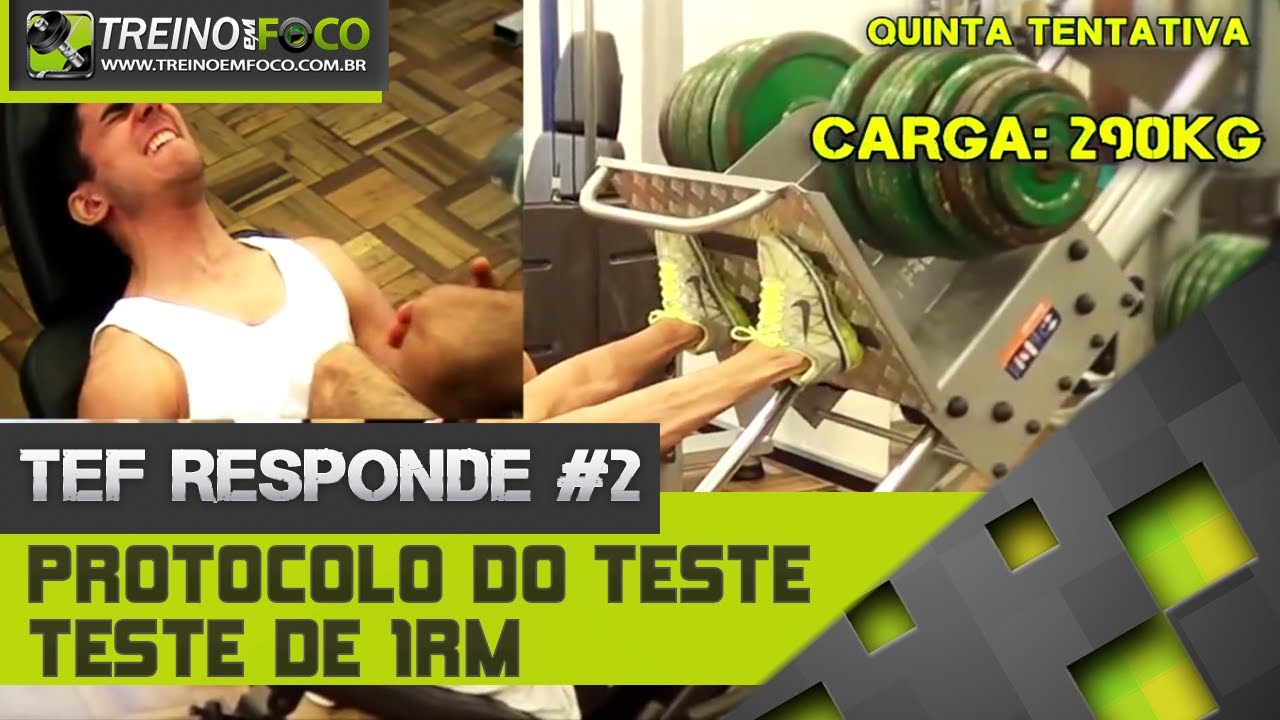 Treino em FOCO Responde #2 - Protocolo do teste de 1 Repetição Máxima