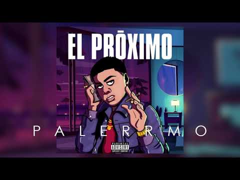 Palerrmo - El Próximo (Audio Cover)