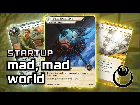 Mad, Mad World - Midway Destruction [Startup] / Android: Netrunner