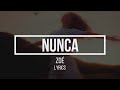 Nunca - Zoé (Lyrics/Letra)