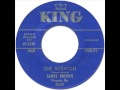 JAMES BROWN & THE FAMOUS FLAMES - The Scratch [King 5438] 1961