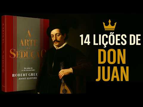 14 LIÇÕES DE DON RUAN | A ARTE DA SEDUÇÃO