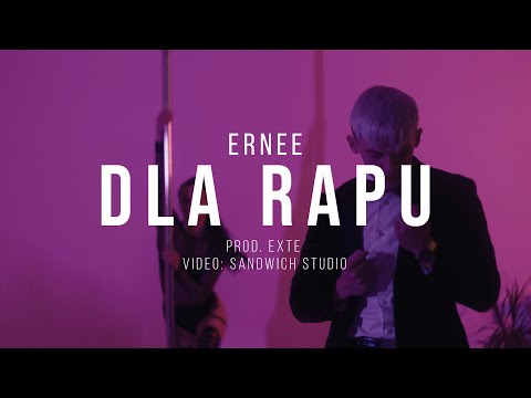 Ernee - Dla Rapu (Prod. EXTE)