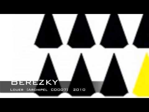 Louer - Berezky