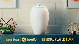 Liquid Death Spotify – Eternal Playlist Urn (2026) – Official Launch Ad