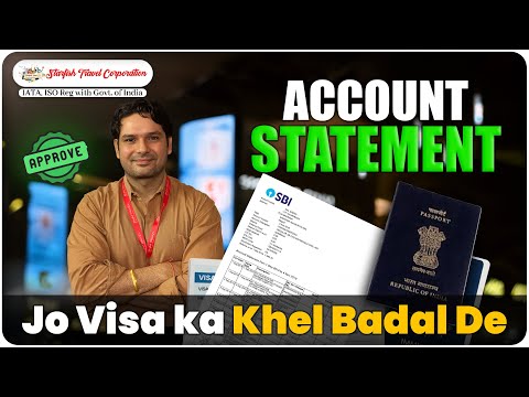Visa Ka Khel Badal De, Ye Account Statement 💰 | Visa Approval Tricks 2026✈️👍