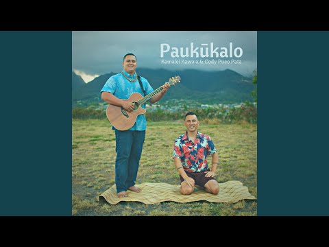 Paukūkalo (feat. Cody Pueo Pata)