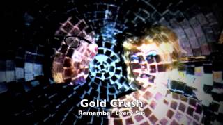 Gold Crush: Remember Every Sin