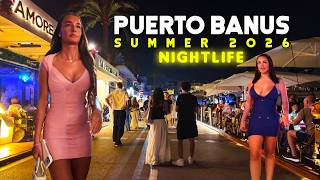 PUERTO BANUS MARBELLA 🇪🇸 NIGHTLIFE SUMMER 2026 AUGUST SPAIN | MÁLAGA [4K]