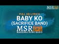 Baby Ko - Sacrifice Band (Lyrics) | Maranao Song Radio