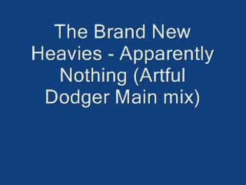 The Brand New Heavies - Apparently Nothing (Artful Dodger Ma