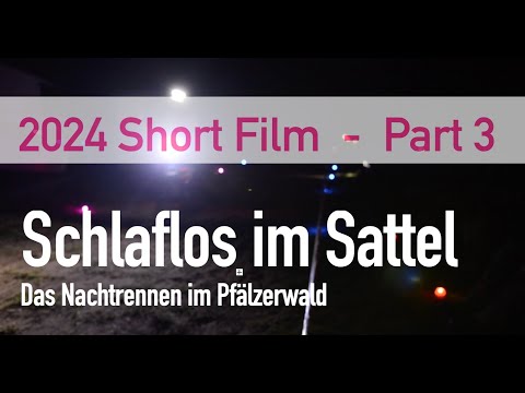 Schlaflos im Sattel 2024 in Weidenthal (SISmovie)