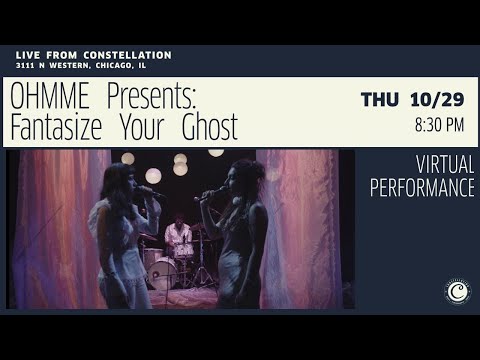 OHMME Presents: Fantasize Your Ghost