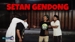 Download lagu HANTU GENDONG ' RUWET TV ' mp3 Download lagu HANTU GENDONG ' RUWET TV ' mp3