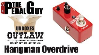 Video thumbnail for The Outlaw Hangman Overdrive Pedal (unboxing) by The Pedal Guy