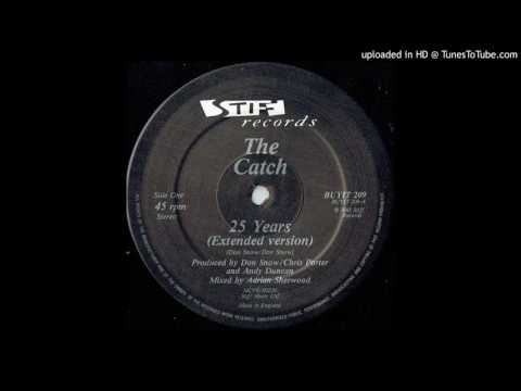 The Catch - 25 Years (Extended Version)