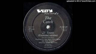 The Catch - 25 Years (Extended Version)