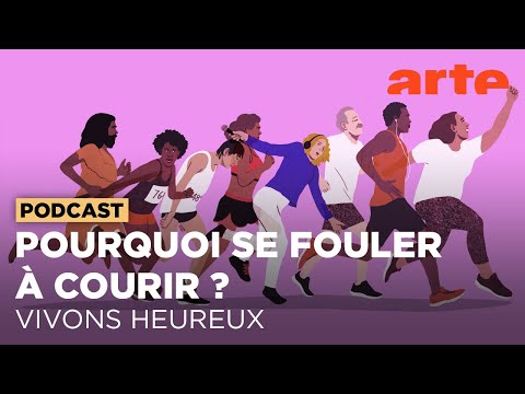 Pourquoi se fouler à courir ? | Vivons heureux - ARTE Radio Podcasts