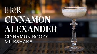 The Cinnamon Alexander: John Lennon's Favorite "Milkshake" Cocktail Gets a Cinnamon Upgrade